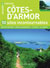 Balades et Circuits: Côte d'Armor en 50 Sites