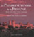 Le Patrimoine Mondial de la Provence