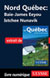 Nord Québec - Baie-James Eeyou Istchee Nunavik