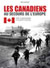 Canadiens au Secours de l'Europe-Canadians to Europe Rescue