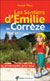 Les Sentiers d'Émilie en Corrèze