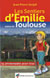Les Sentiers dÉmilie Autour de Toulouse