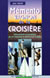 Mémento Vagnon de la Croisière