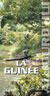 La Guinée (Conakry) Aujourd'hui