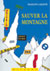 Sauver la Montagne