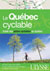 Le Québec cyclable - Guide des pistes cyclables au Québec