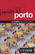 Escale à Porto