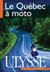 Le Québec à moto