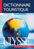 Dictionnaire touristique Tous les Pays du Monde Globe Rêveur