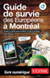 Guide de survie des Européens à Montréal