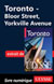 Toronto: Bloor Street, Yorkville Avenue