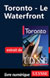 Toronto: Le Waterfront