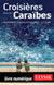 Croisières dans les Caraïbes
