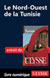 Le Nord-Ouest de la Tunisie (Chapitre)
