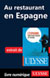 Au restaurant en Espagne (Guide de conversation)