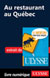 Au restaurant au Québec (Guide de conversation)