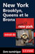 New York - Brooklyn, Queens et le Bronx