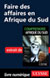 Faire des affaires en Afrique du Sud (Chapitre)
