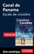 Canal de Panama -Escale de croisière