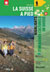 La Suisse à Pied #7 Itinéraires Culturels en Suisse