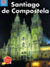 Santiago de Compostella (City)