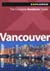 Vancouver Complete Residents' Guide, 1st Ed.