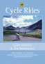 Cycle Rides Lake District & the Northwest