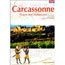 Carcassonne - History and Architecture