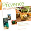 Saveurs des R&eacute;gions - Provence
