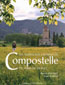 Sur les Chemins de Compostelle (France & Espagne)