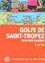 Cartoville Golfe de Saint-Tropez, 1ère Éd.
