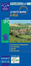 Ign Cycloguide 24 Circuits - la Haute-Marne à Vélo