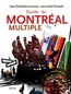Le Guide du Montréal Multiple