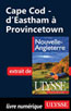 Cape Cod - d'Eastham à Provincetown