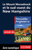 Le Mount Monadnock et le sud-ouest du New Hampshire