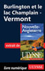 Burlington et le lac Champlain - Vermont