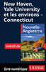 New Haven, Yale University et les environs - Connecticut