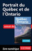 Portrait du Québec et de l'Ontario