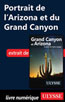 Portrait de l'Arizona et du Grand Canyon