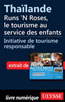 Thaïlande, Runs ’N Roses, le tourisme au service des enfants
