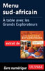 Menu sud-africain - À table avec les Grands Explorateurs