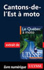Cantons-de-l’Est à moto
