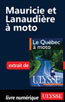 Mauricie et Lanaudière à moto
