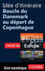 Idée d'itinéraire Boucle du Danemark au départ de Copenhague