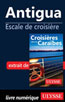 Antigua - Escale de croisière