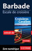 Barbade - Escale de croisière