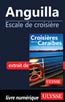 Anguilla – Escale de croisière