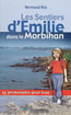 Les Sentiers d'&Eacute;milie dans le Morbihan, 25 Promenades