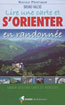 Lire une Carte et S'Orienter en Randonn&eacute;e