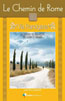Le Chemin de Rome - Via Francigena
